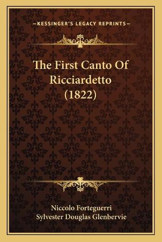 The First Canto Of Ricciardetto (1822): (English)