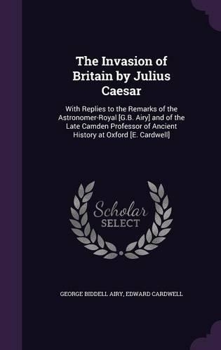 The Invasion of Britain by Julius Caesar