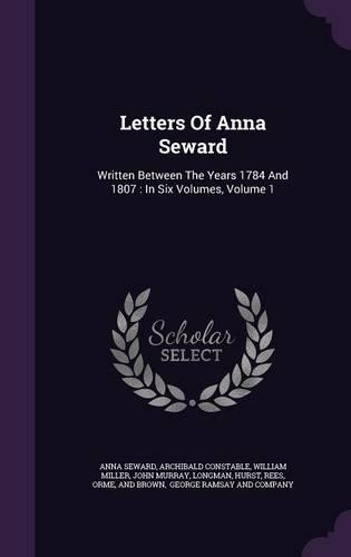 Letters Of Anna Seward