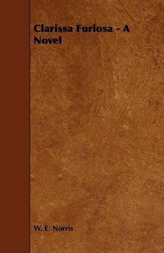 Clarissa Furiosa - A Novel: (English)