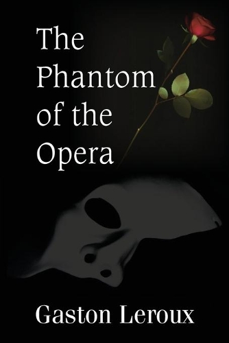 The Phantom of the Opera: (English)