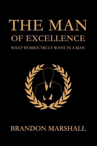 The Man Of Excellence