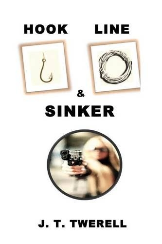 Hook, Line & Sinker: (2 Catch and Release)