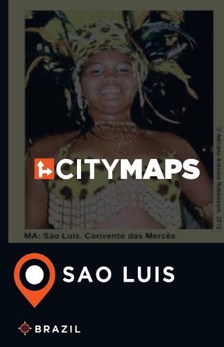 City Maps Sao Luis Brazil