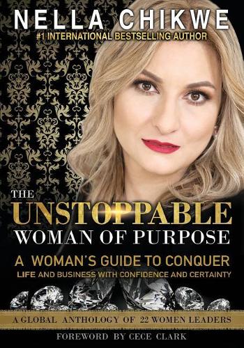The Unstoppable Woman of Purpose