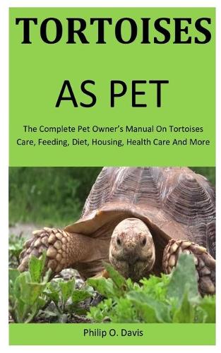 Tortoises As Pet