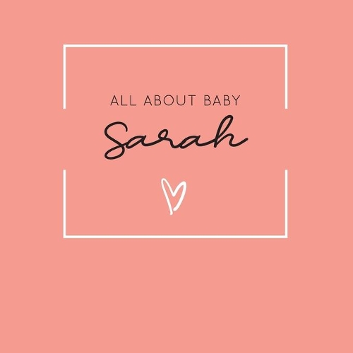 All About Baby Sarah