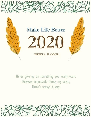Make Life Better 2020