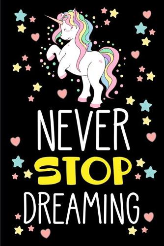 Never Stop Dreaming