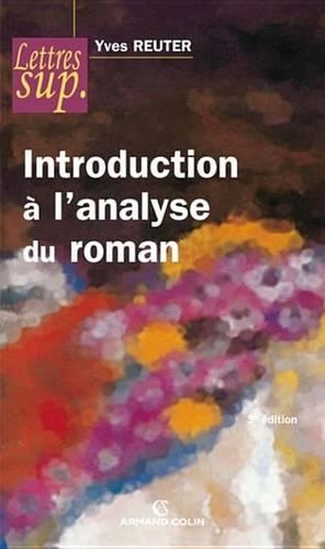 Introduction A L'Analyse Du Roman