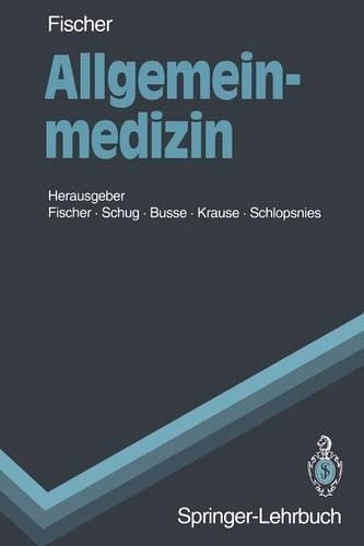 Allgemeinmedizin: (Springer-Lehrbuch)