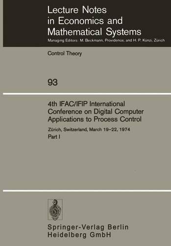 4th Ifac/Ifip International Conference on Digital Computer Applications to Process Control