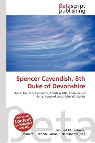 Spencer Cavendish, 8th Duke of Devonshire