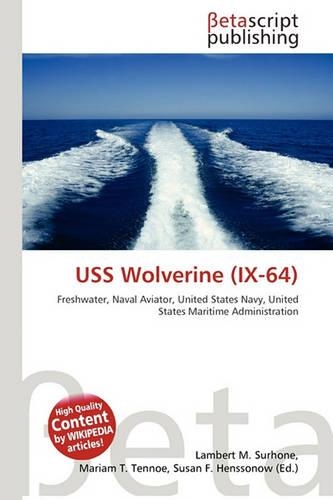 USS Wolverine (IX-64): (English)