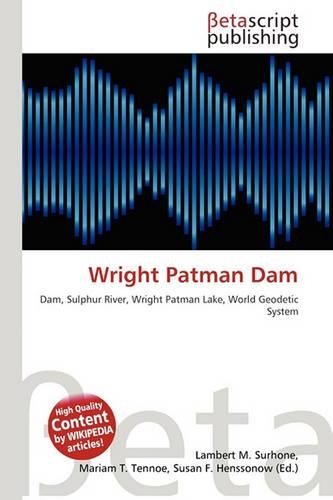 Wright Patman Dam