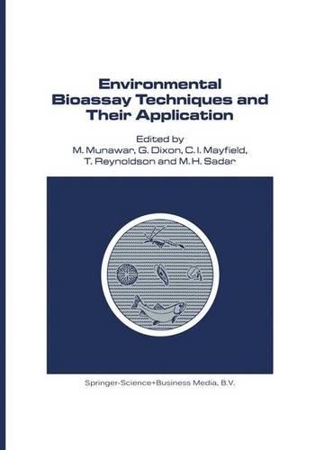 Environmental Bioassay Techniques and Their Application