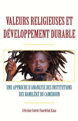 Valeurs Religieuses Et Developpement Durable