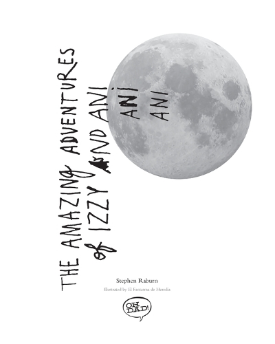 The Amazing Adventures of Izzy and Ani