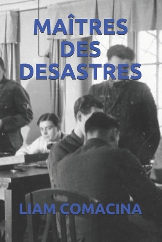 Maîtres Des Desastres