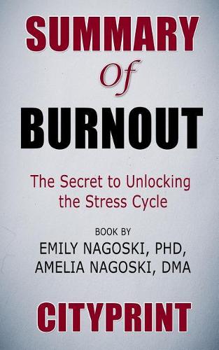 Summary of Burnout