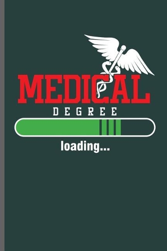 Medical Degree Loading