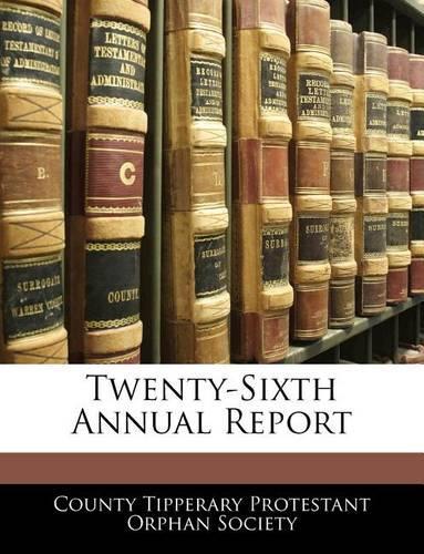 Twenty-Sixth Annual Report