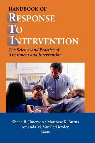 Handbook of Response to Intervention: The Science and Practice of Assessment and Intervention