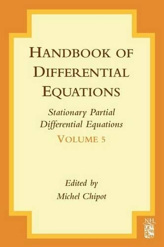 Handbook of Differential Equations: Stationary Partial Differential Equations