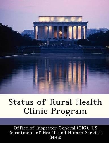 Status of Rural Health Clinic Program