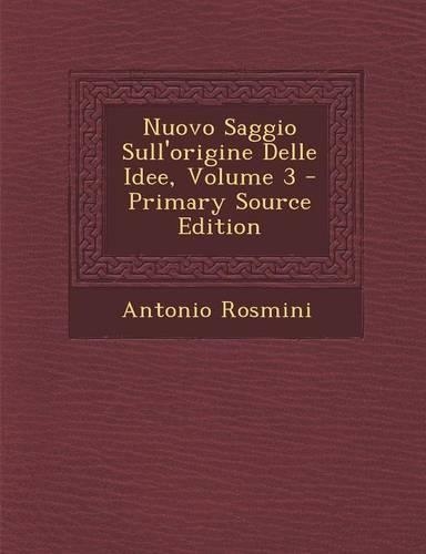 Nuovo Saggio Sull'origine Delle Idee, Volume 3