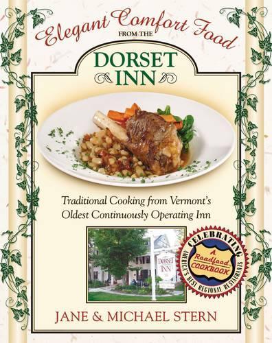 Elegant Comfort Food from Dorset Inn: (English)