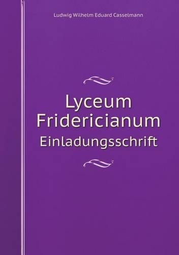 Lyceum Fridericianum Einladungsschrift: (English)