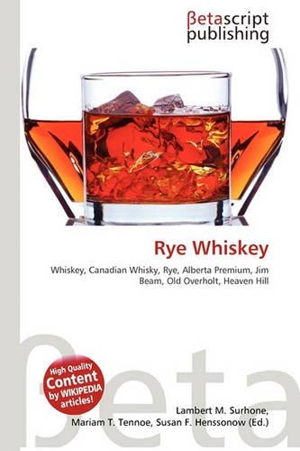Rye Whiskey: (English)