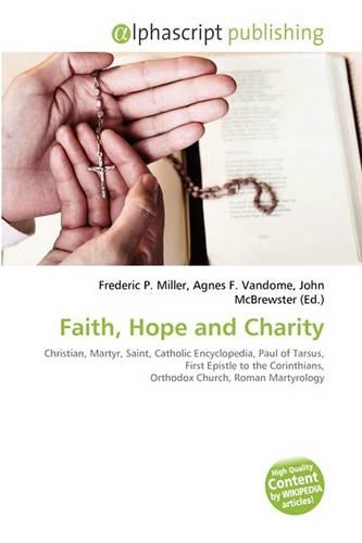 Faith, Hope and Charity: (English)