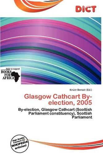 Glasgow Cathcart By-Election, 2005
