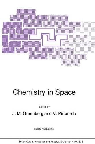 Chemistry in Space: (323 NATO Science Series C)