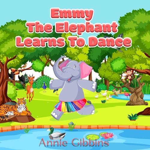 Ellie the Elephant Loves to Dance