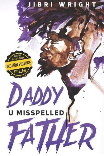 Daddy U Misspelled Father