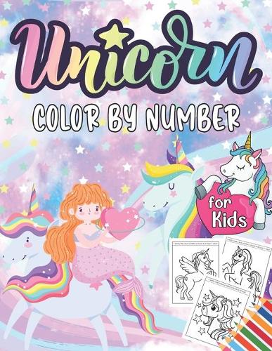 Unicorn Color by Numbers for Kids