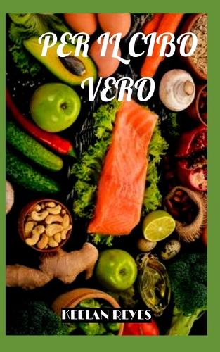 Per Il Cibo Vero