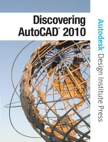 Discovering AutoCAD 2010