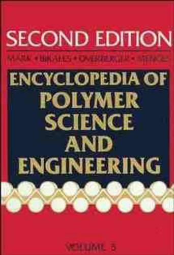 Encyclopaedia of Polymer Science and Engineering