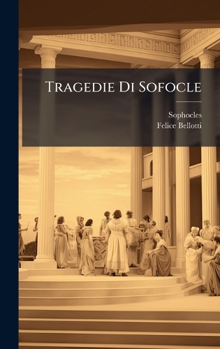 Tragedie Di Sofocle
