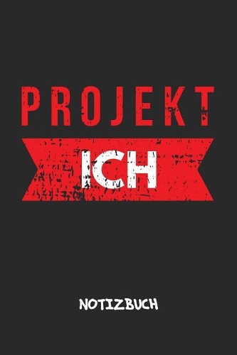 Projekt Ich NOTIZBUCH