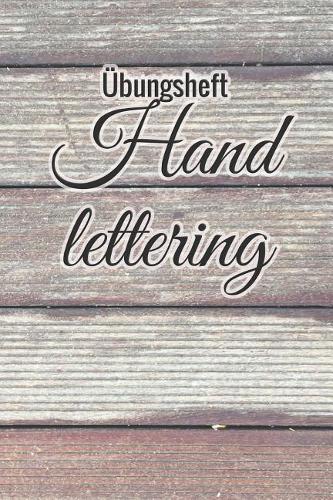 Übungsheft Handlettering