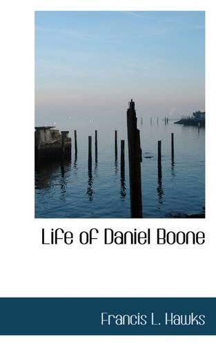 Life of Daniel Boone