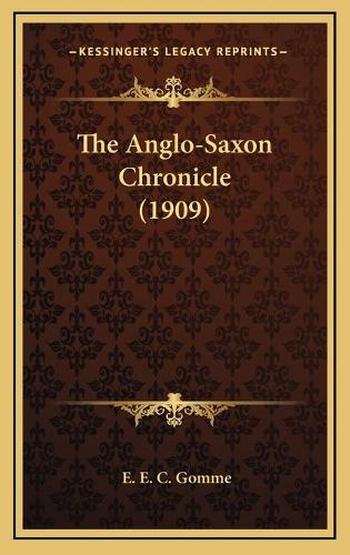 The Anglo-Saxon Chronicle (1909)