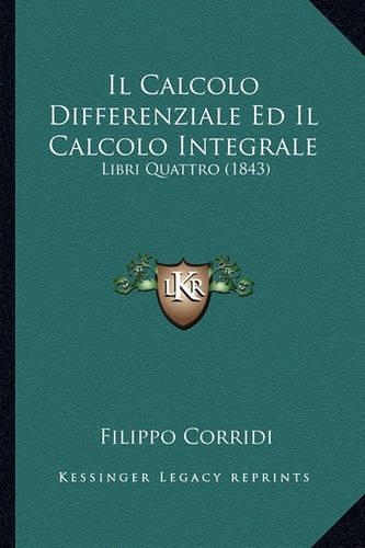 Il Calcolo Differenziale Ed Il Calcolo Integrale