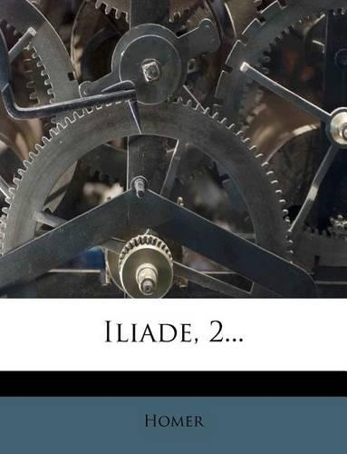 Iliade, 2...: (Italian)