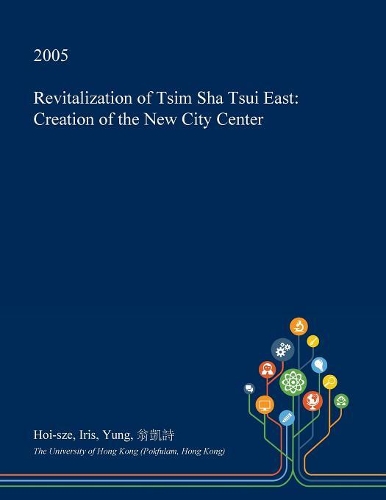 Revitalization of Tsim Sha Tsui East